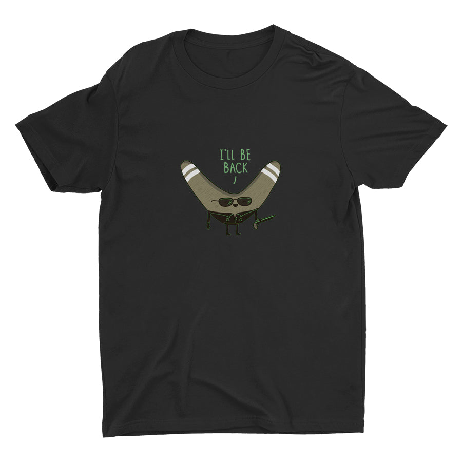 I'LL BE BACK Cotton Tee