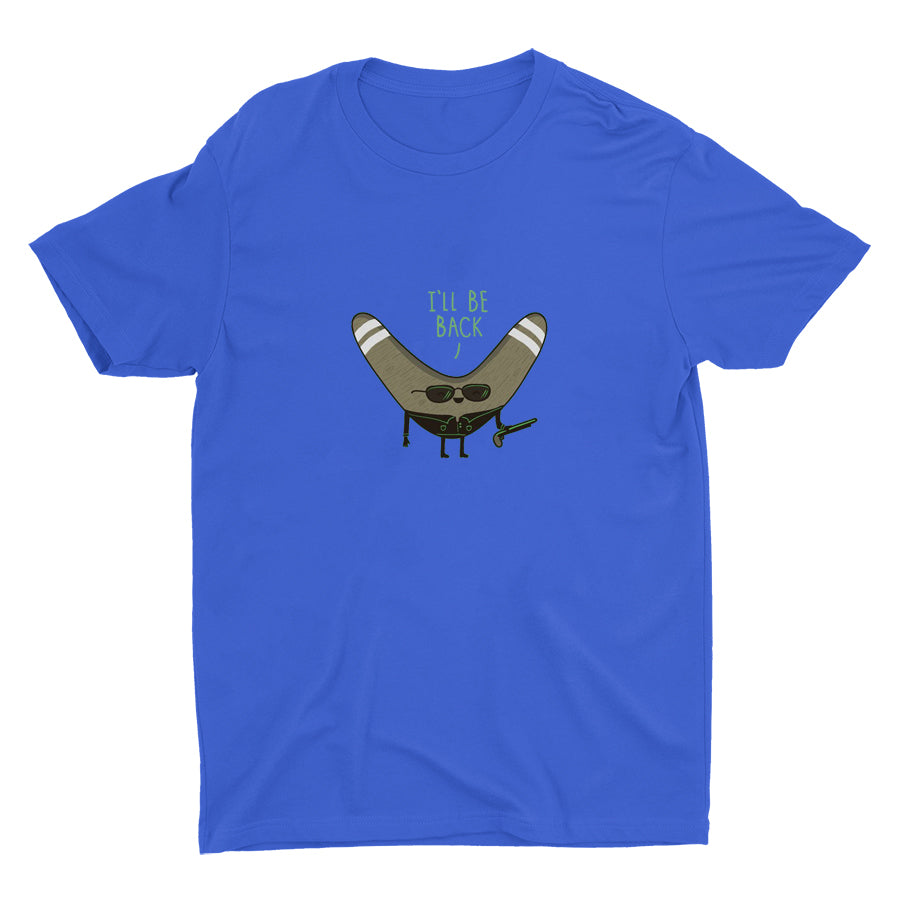 I'LL BE BACK Cotton Tee
