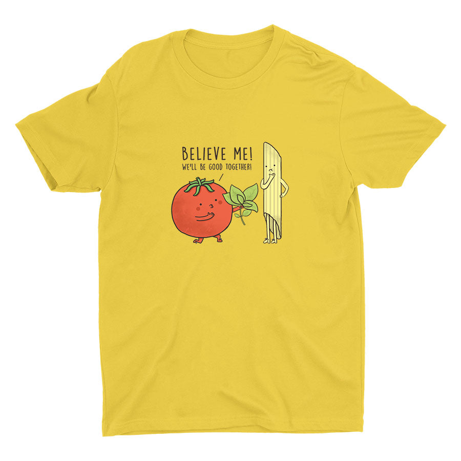 We′ll Be Good Together! Cotton Tee