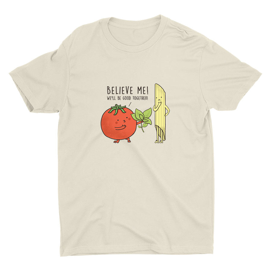 We′ll Be Good Together! Cotton Tee