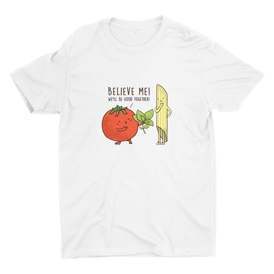 We′ll Be Good Together! Cotton Tee