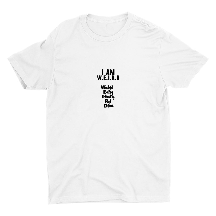 I AM W.E.I.R.D Cotton Tee