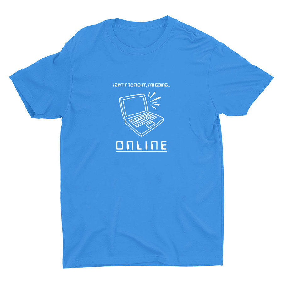 I′m Going Online Cotton Tee