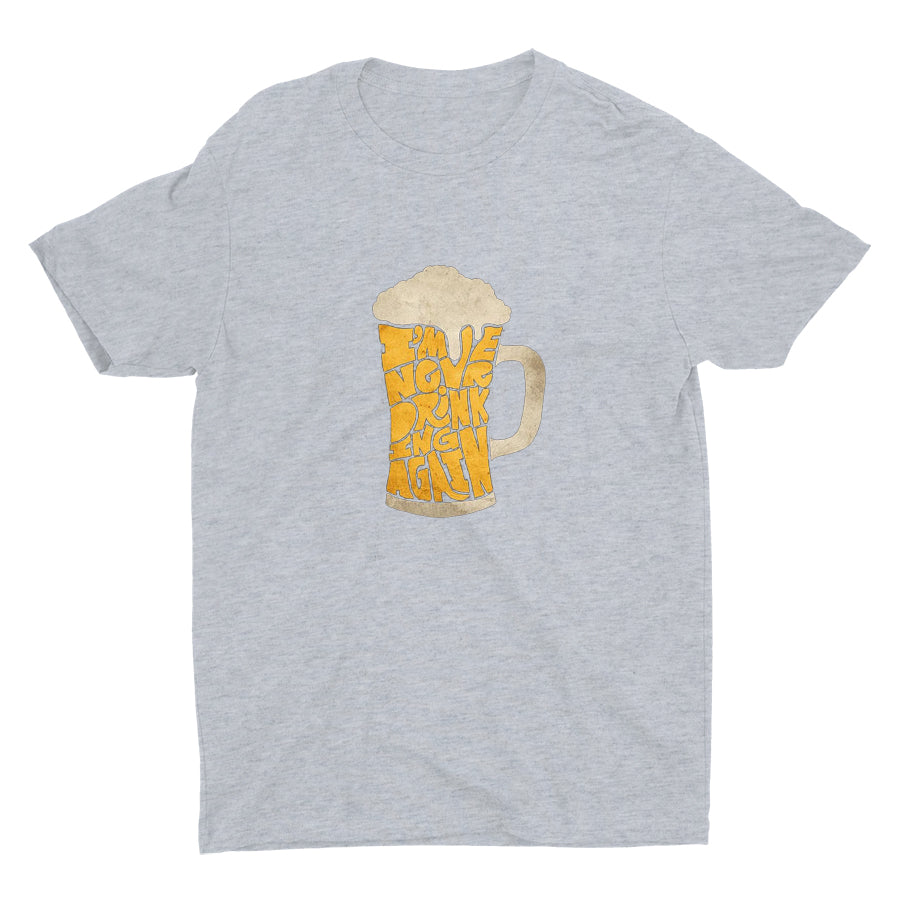 DRINK AGAIN Cotton Tee