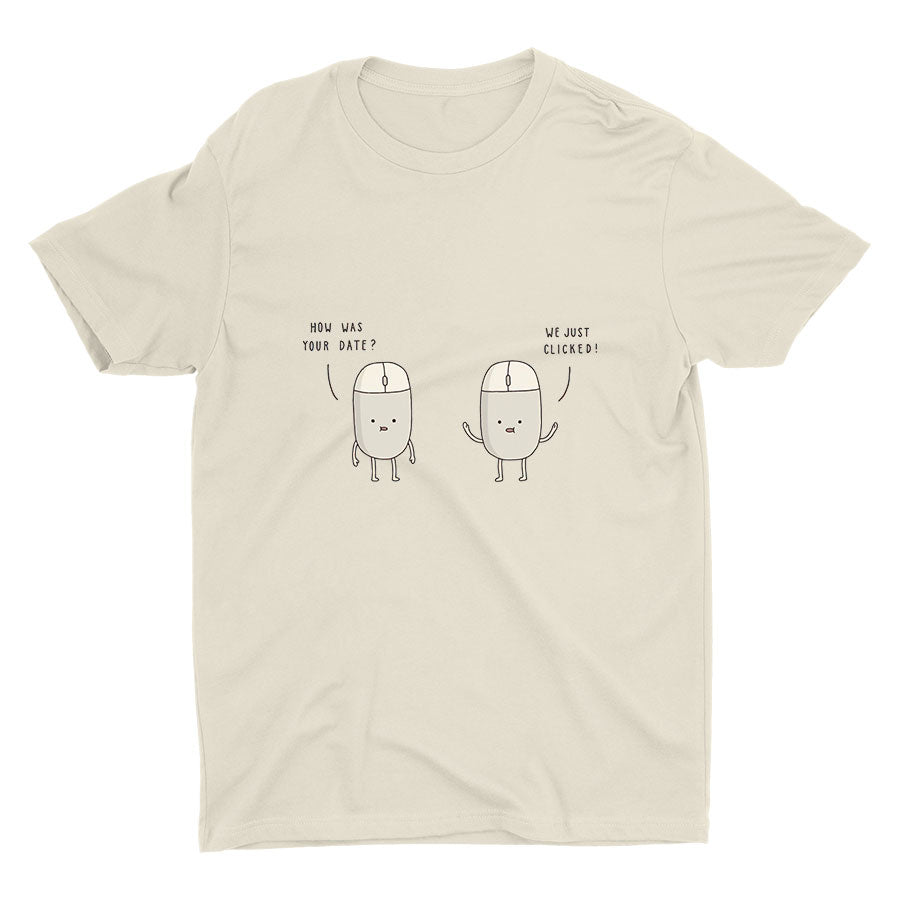 HOW WAS YOUR DATE Cotton Tee