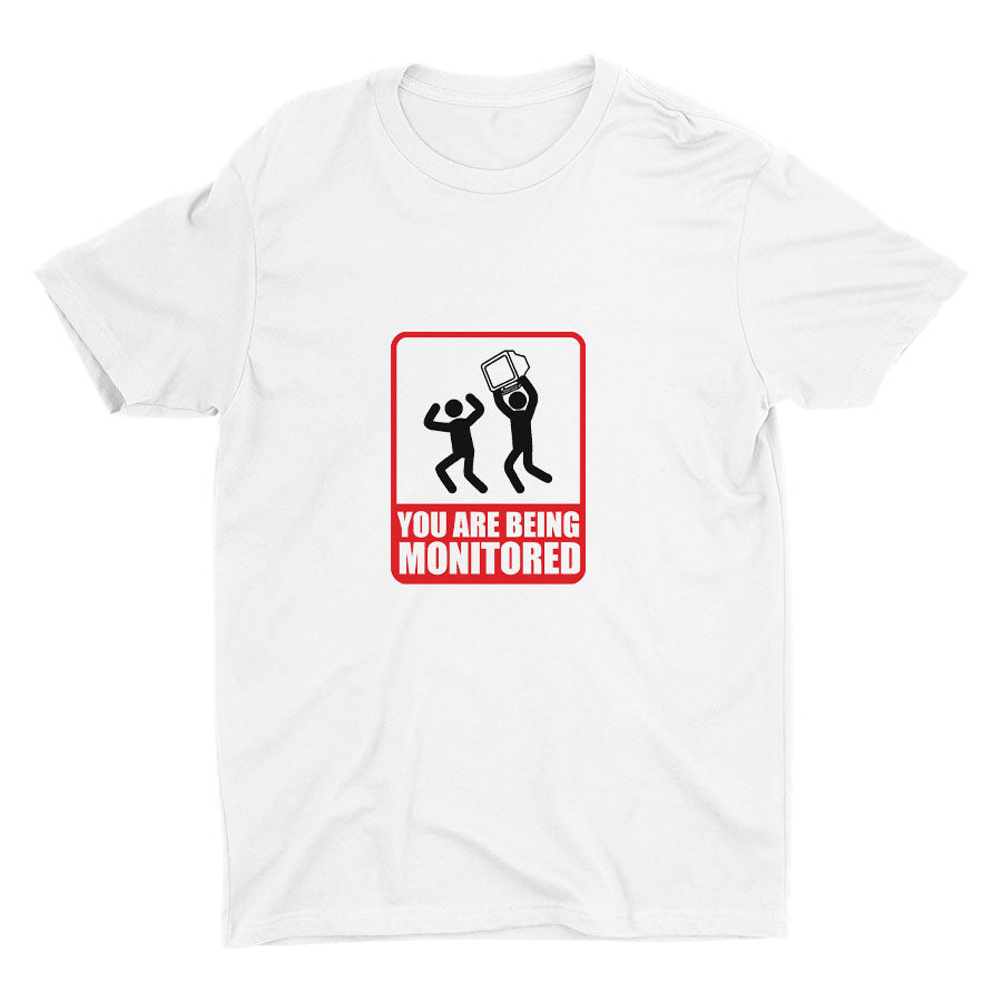 YOU ARE BEING MONITORED Cotton Tee