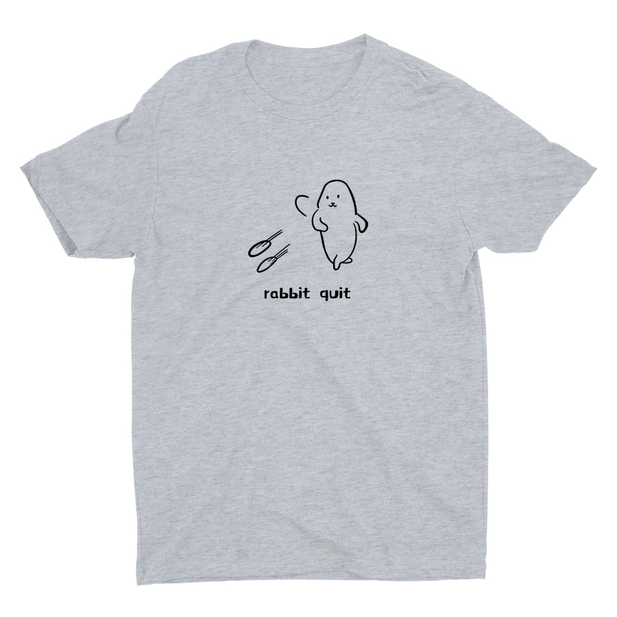 Rabbit Quit -A Cotton Tee