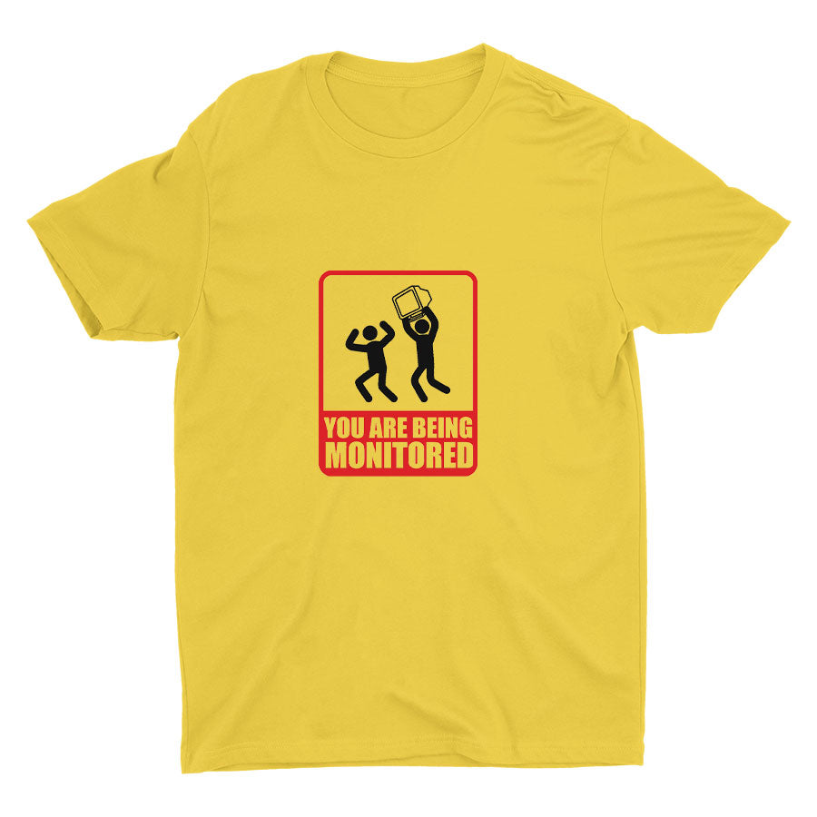 YOU ARE BEING MONITORED Cotton Tee