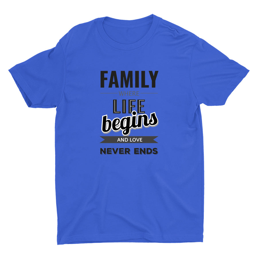 FAMILY WHERE LIFE BEGINS Cotton Tee