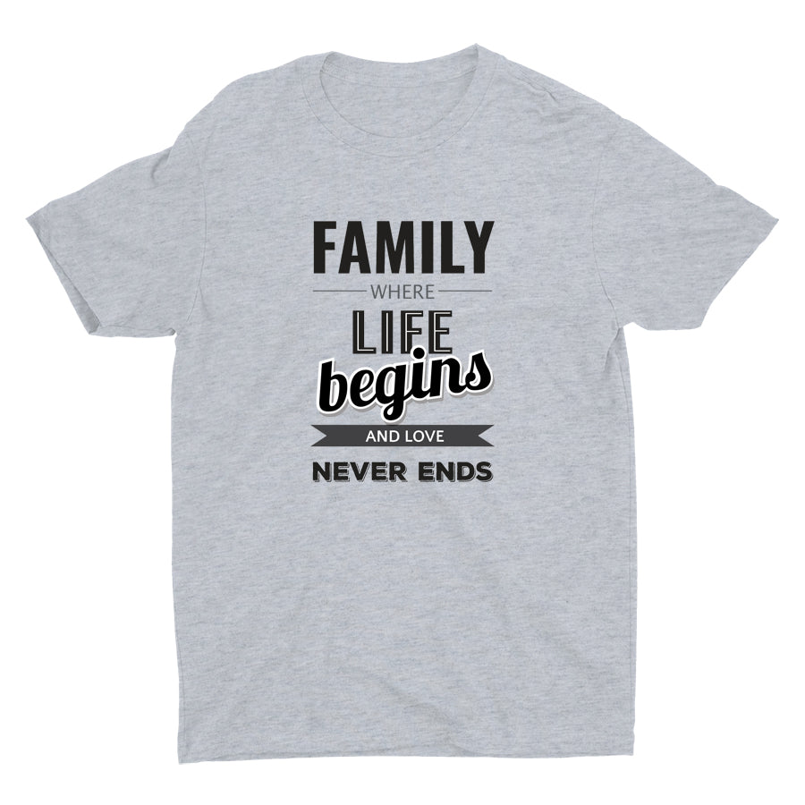 FAMILY WHERE LIFE BEGINS Cotton Tee