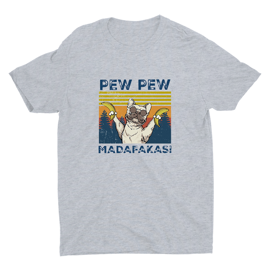 PEW PEW MADAFAKAS! Cotton Tee