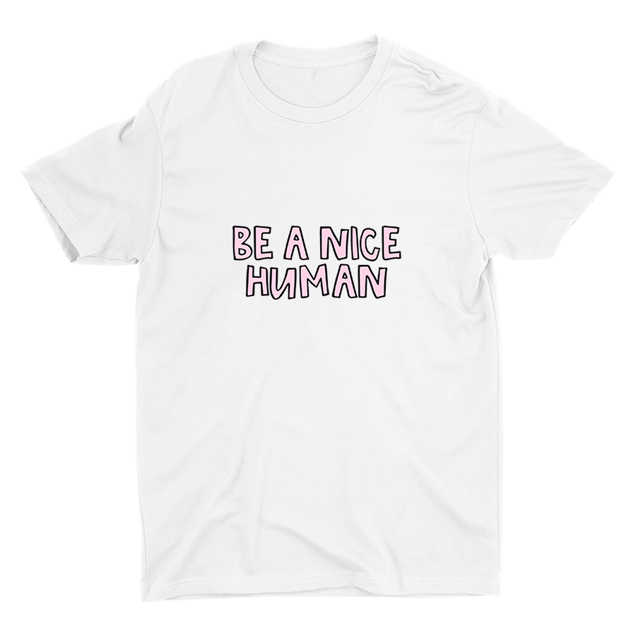 Be A Nice Human Cotton Tee