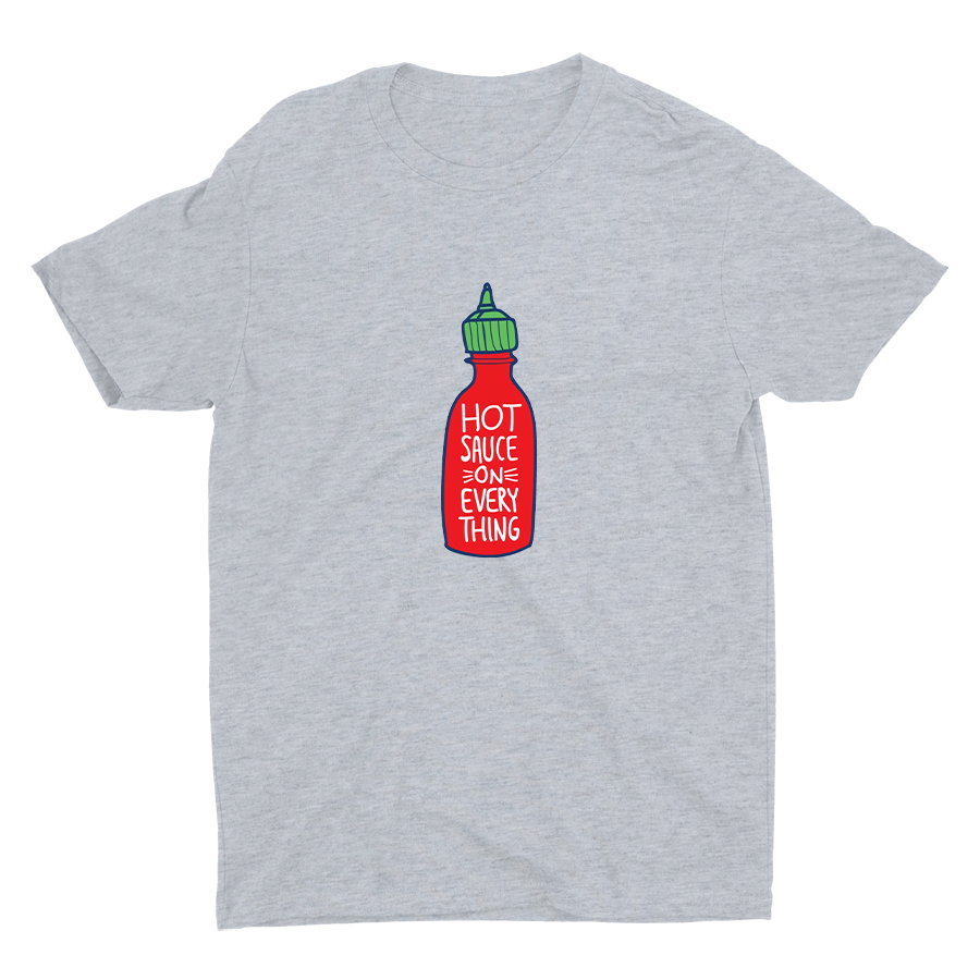 HOT SAUCE ON EVERYTHING Cotton Tee