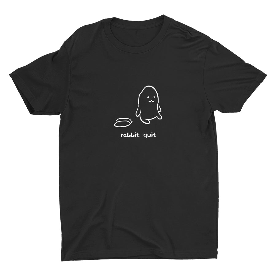 Rabbit Quit -B Cotton Tee