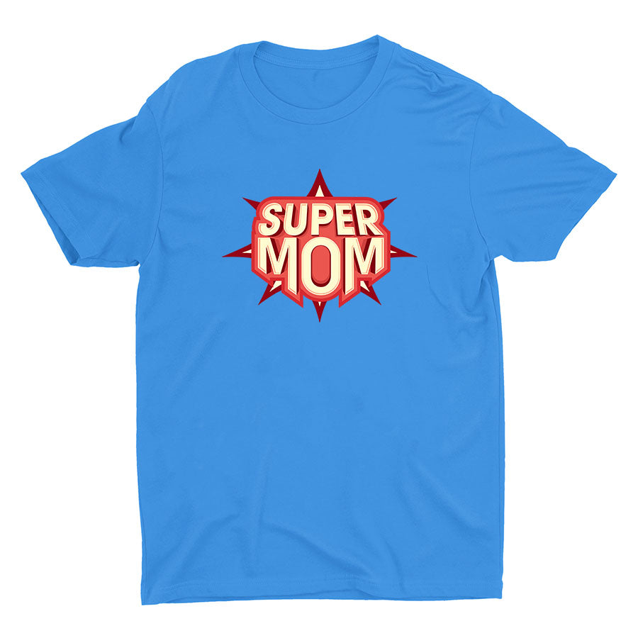 Super Mom Cotton Tee