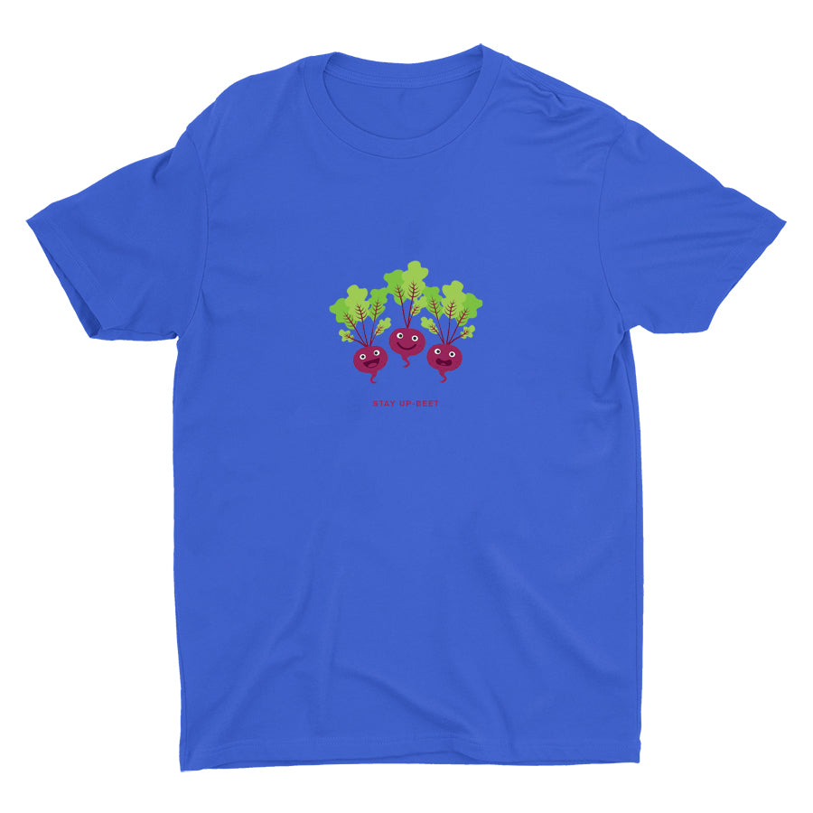 STAY UP-BEET Cotton Tee
