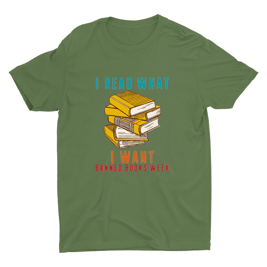 I Read What I Want Printed T-shirt