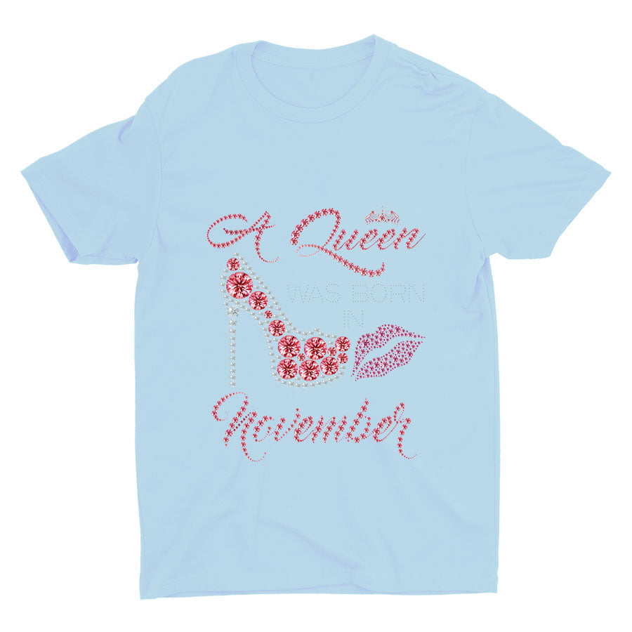 A Queen Was Born In November Cotton Tee