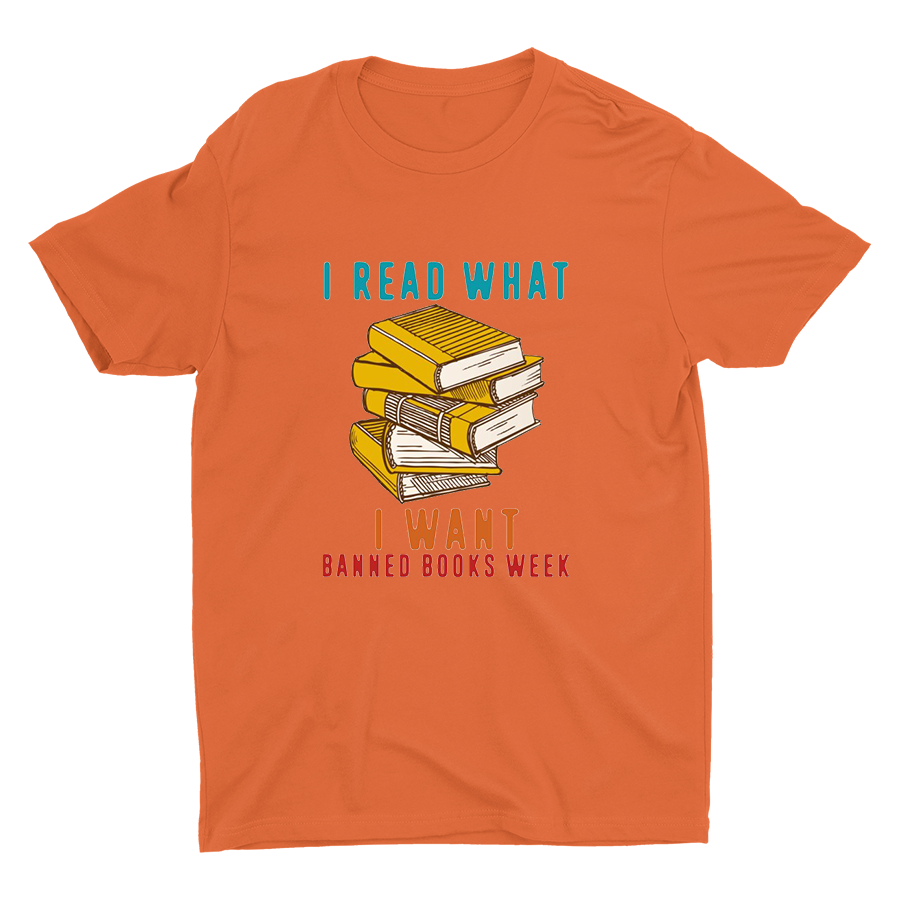 I Read What I Want Printed T-shirt