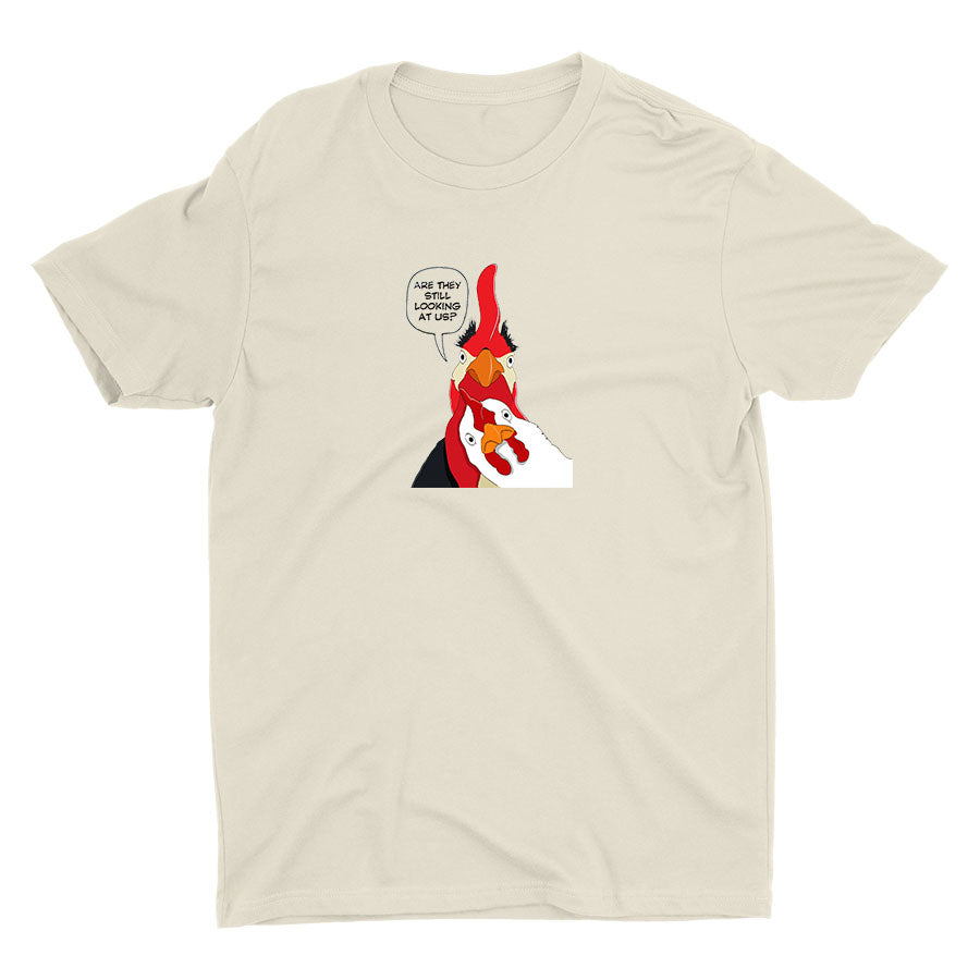 Are They Still Looking Cotton Tee