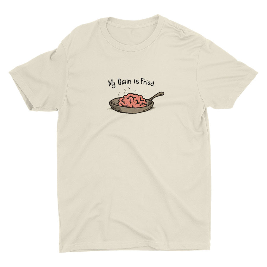 My Brain Is Fried Cotton Tee
