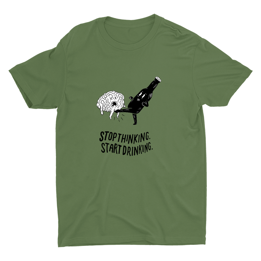 STOP THINKING Cotton Tee
