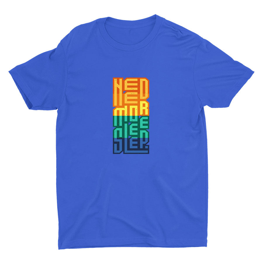 Need More Sleep Cotton Tee