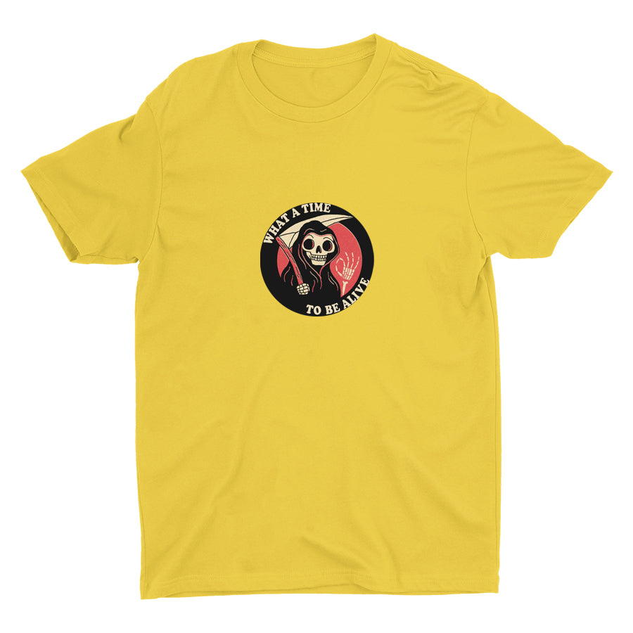 WHAT A TIME RO BE ALIVE Cotton Tee