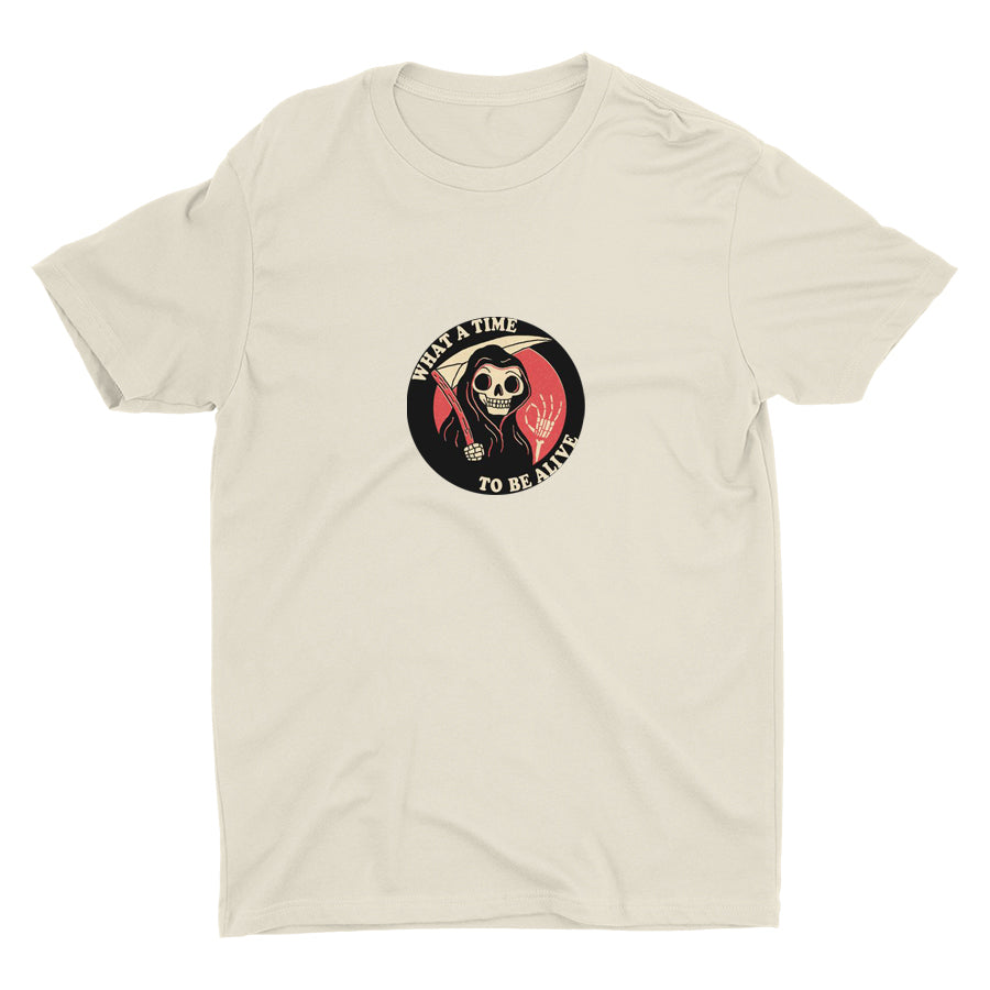 WHAT A TIME RO BE ALIVE Cotton Tee