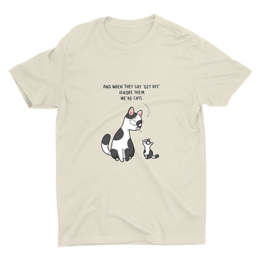 IGNORE THEM WE′RE CATS Cotton Tee