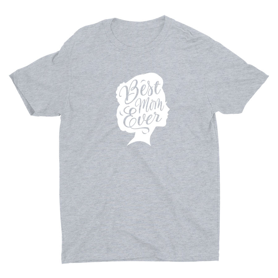 BEST MOM EVER Cotton Tee