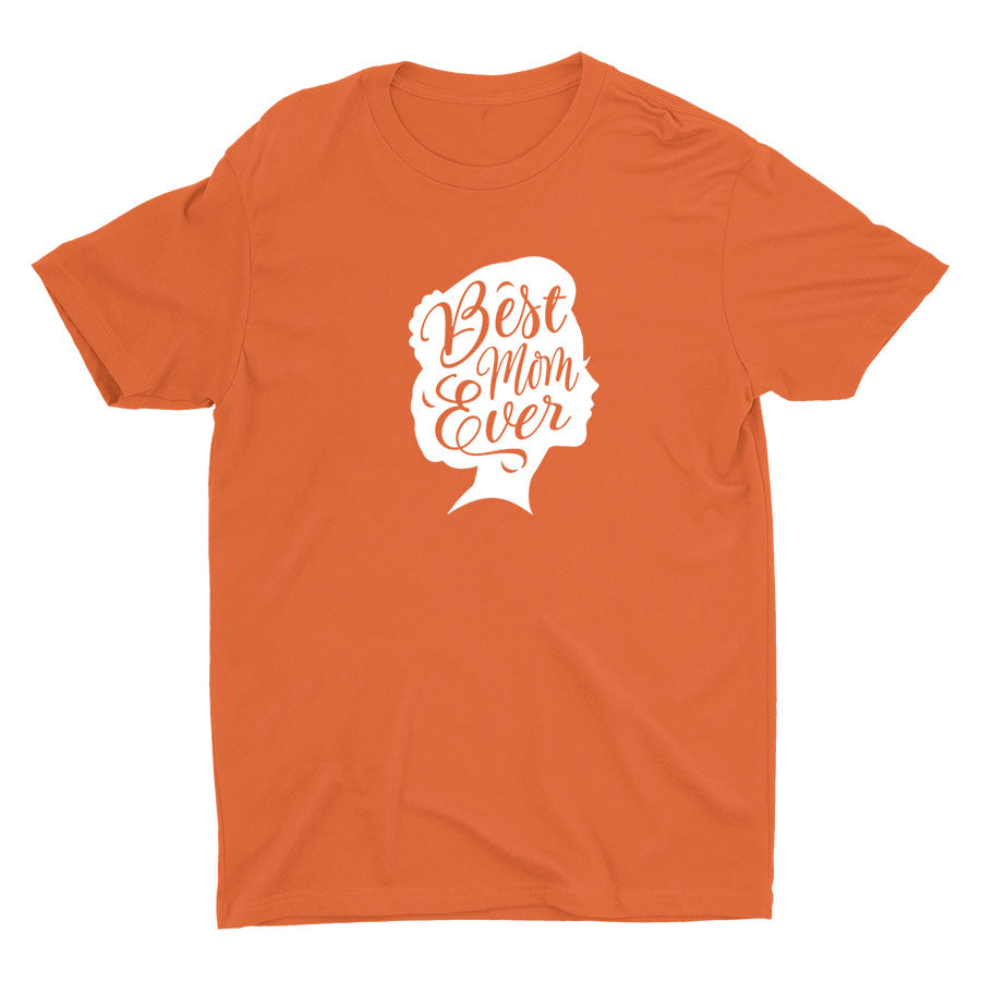 BEST MOM EVER Cotton Tee