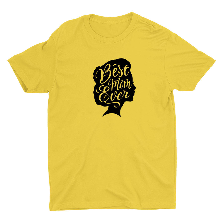 BEST MOM EVER Cotton Tee