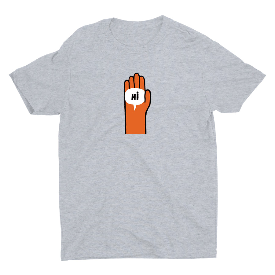 Just Say "Hi" Cotton Tee
