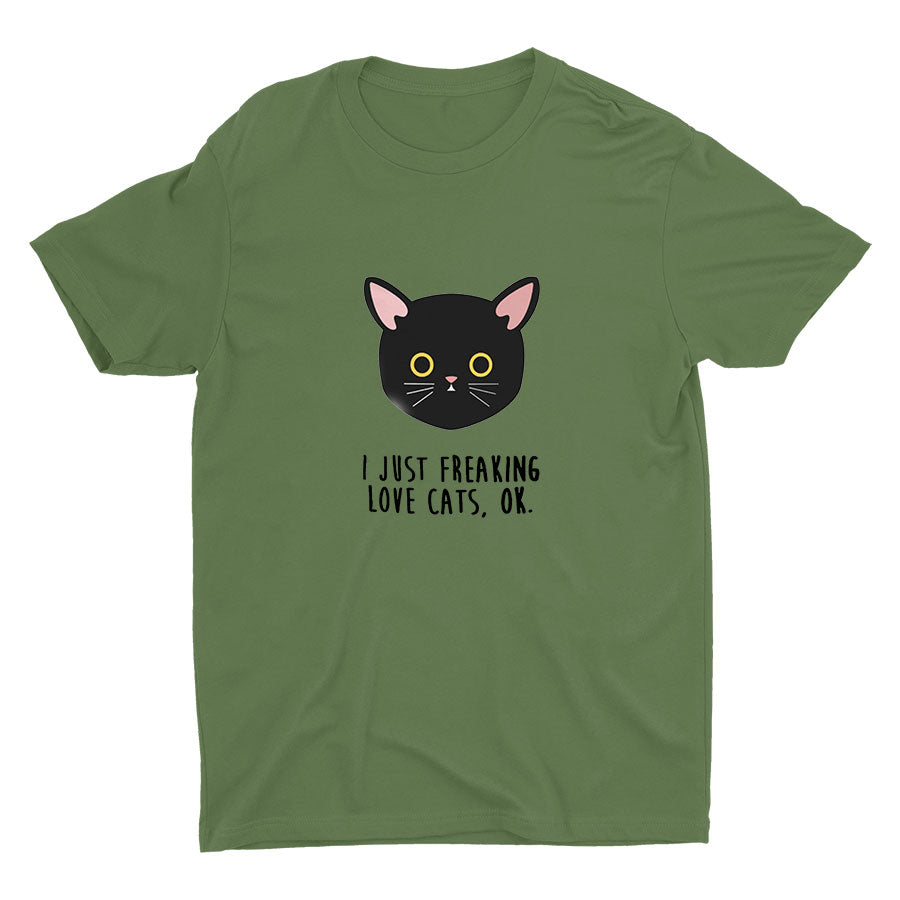 I Just Freaking Love Cats, Ok?