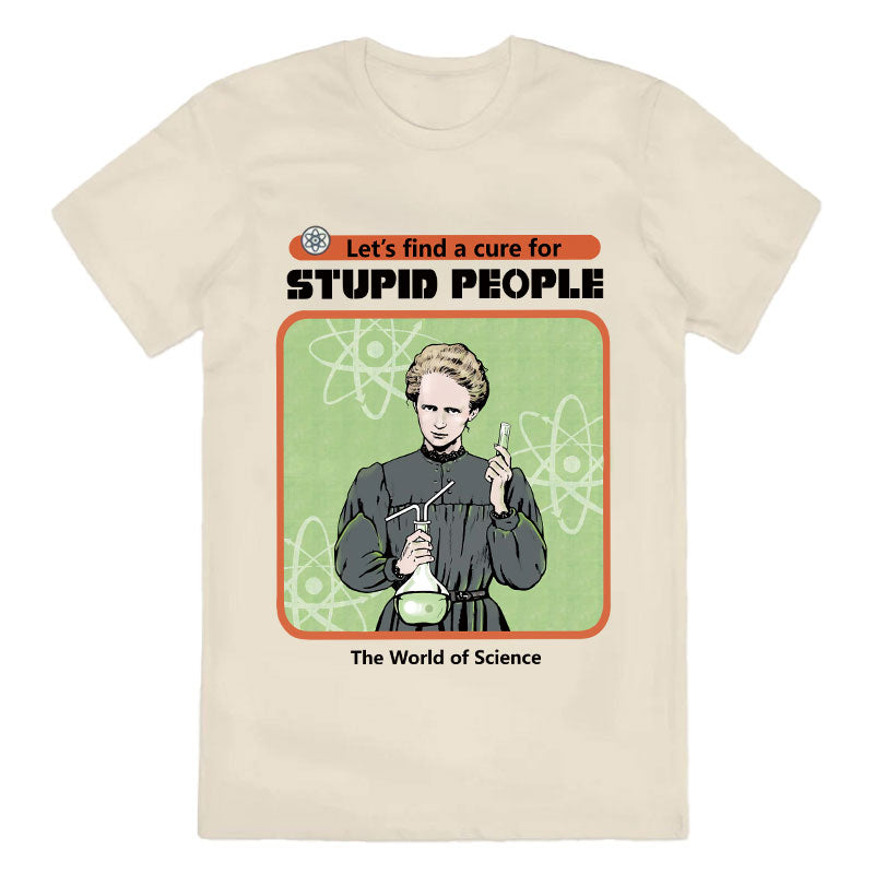 For Stupid People Cotton Tee