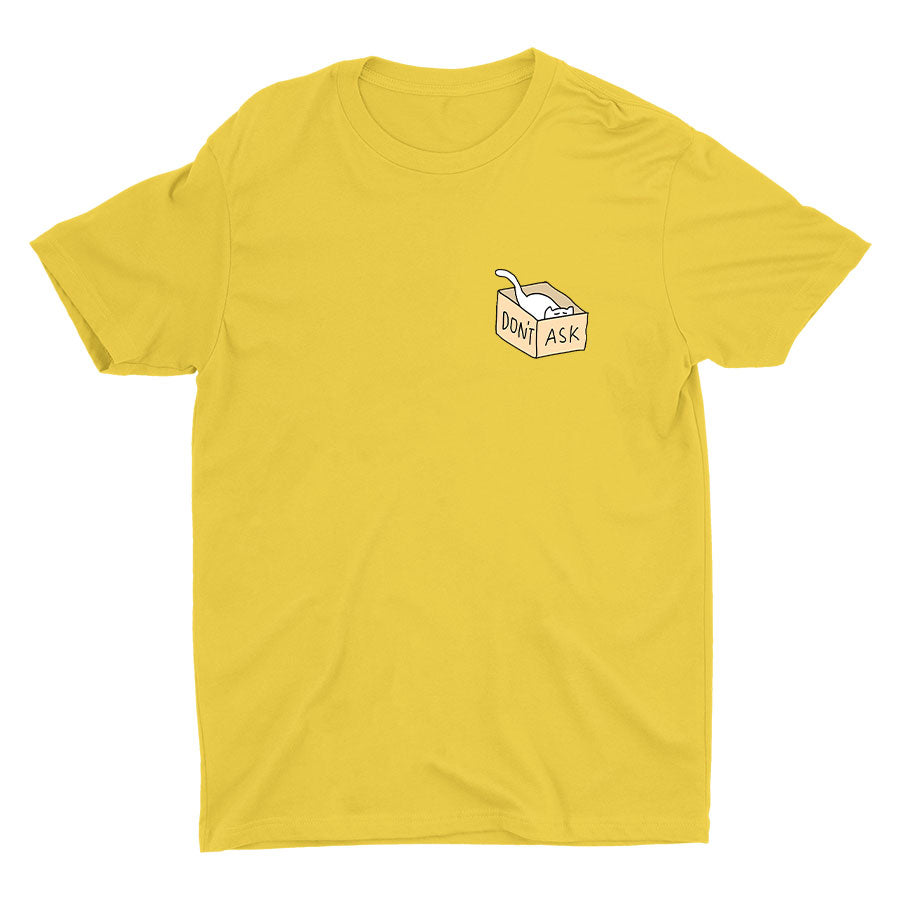 DON′T ASK Cotton Tee