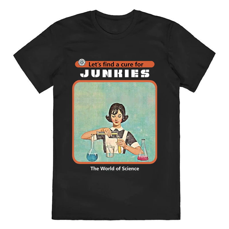 For Junkies Cotton Tee