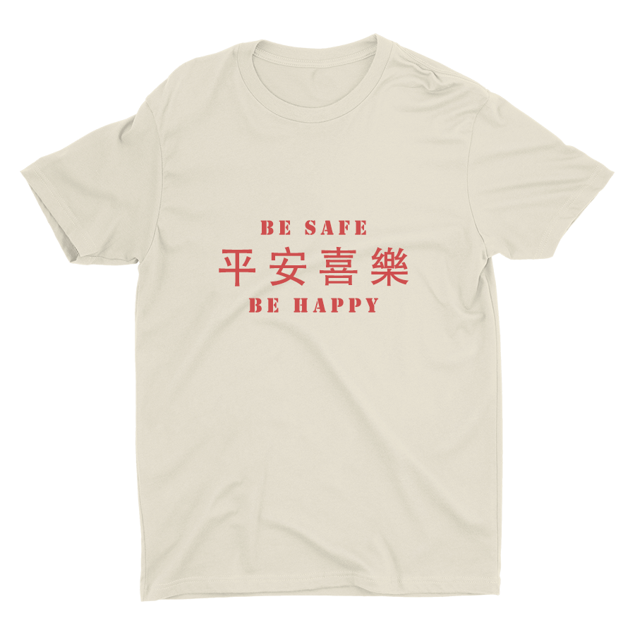 BE SAFE AND BE HAPPY Printed Cotton Tee
