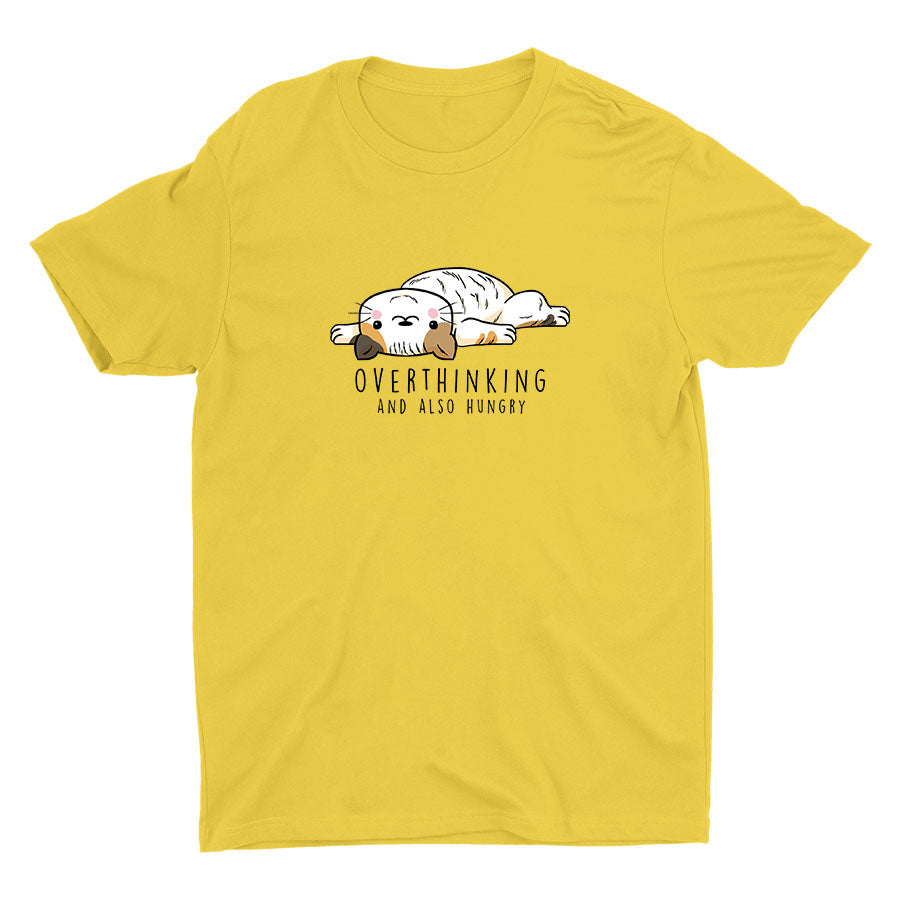 Overthinking And Also Hungry Cotton Tee