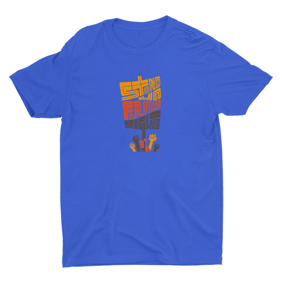 Stand Up For Your Rights Cotton Tee