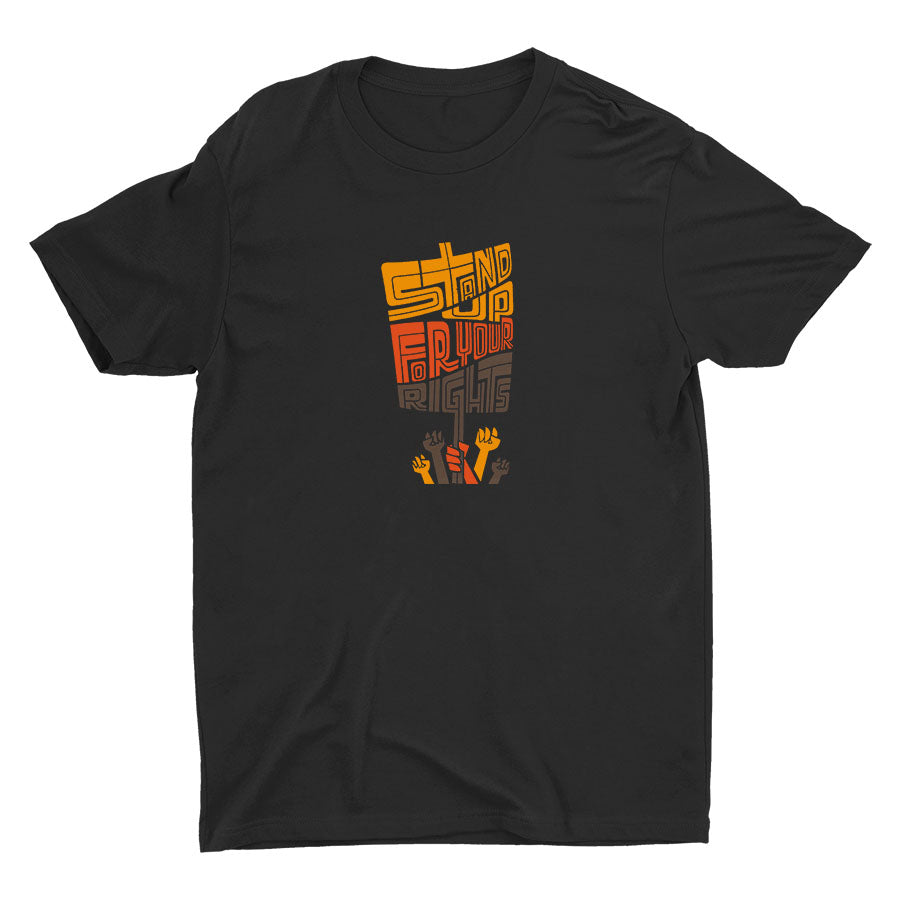 Stand Up For Your Rights Cotton Tee