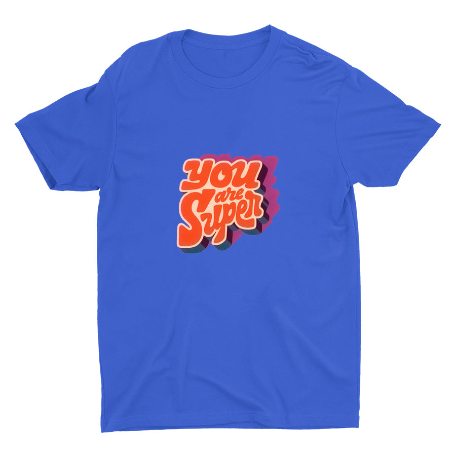 YOU ARE SUPER Cotton Tee