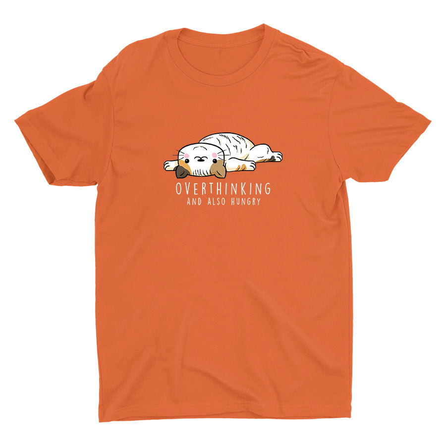 Overthinking And Also Hungry Cotton Tee
