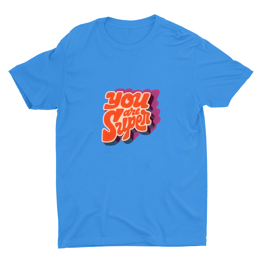 YOU ARE SUPER Cotton Tee