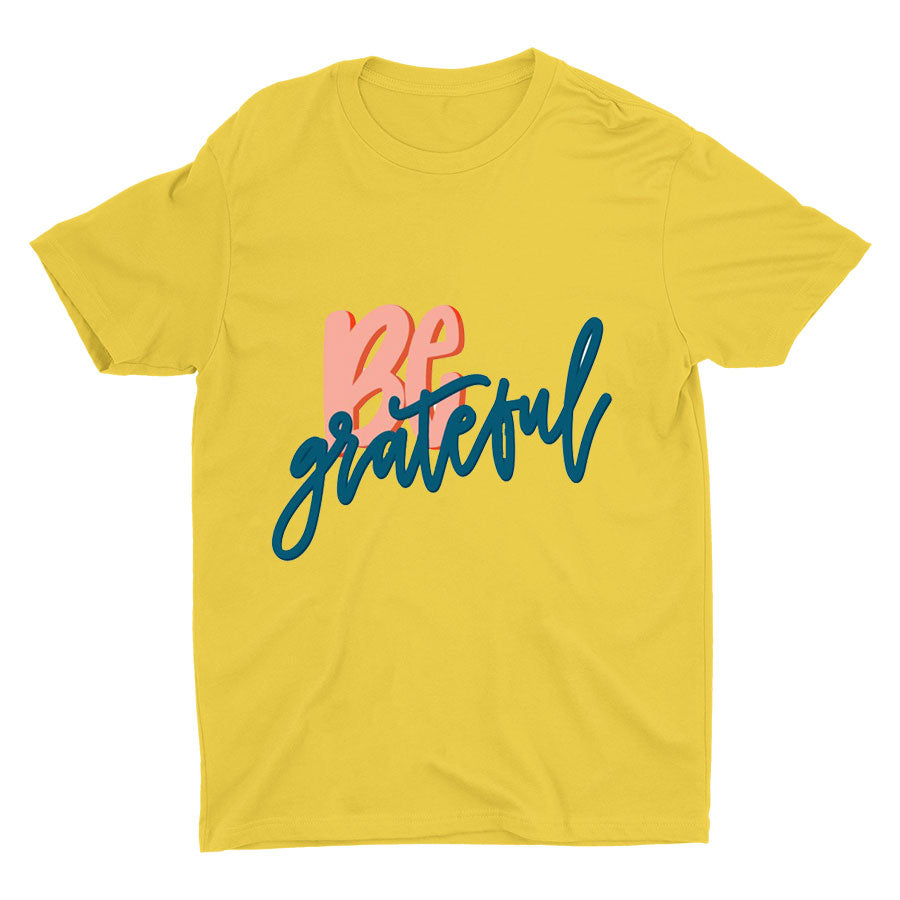 BE Grateful Printed T-shirt