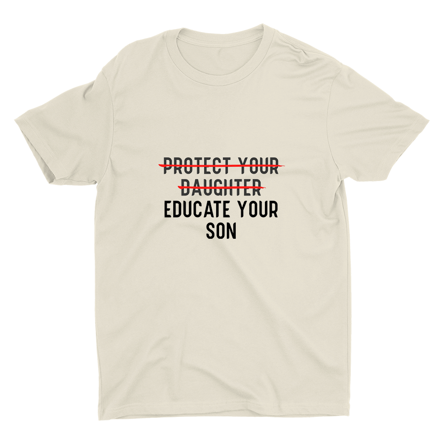 EDUCATE YOUR SON Cotton Tee