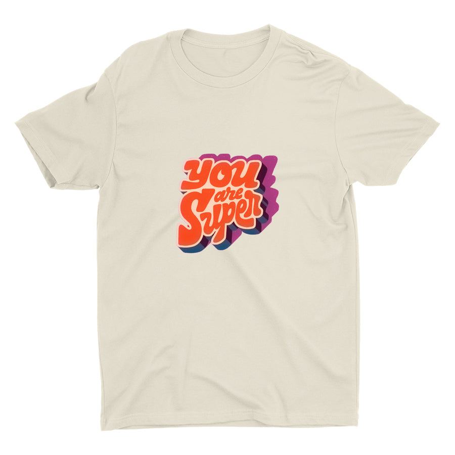 YOU ARE SUPER Cotton Tee