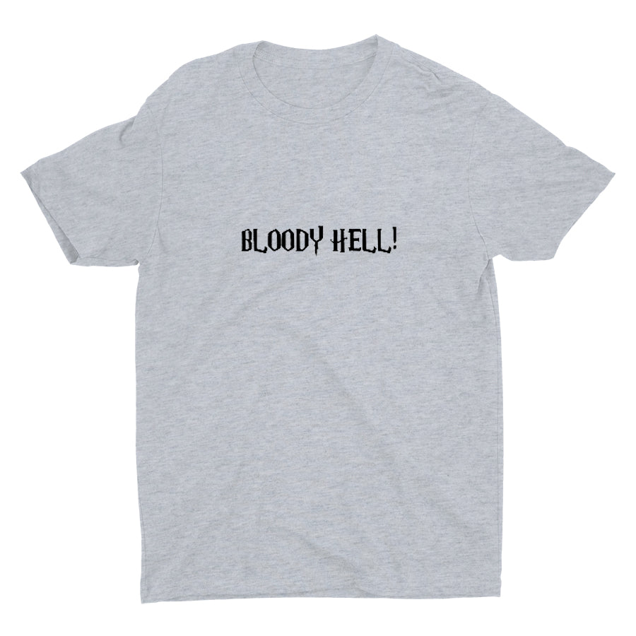 BLOODY HELL! Cotton Tee