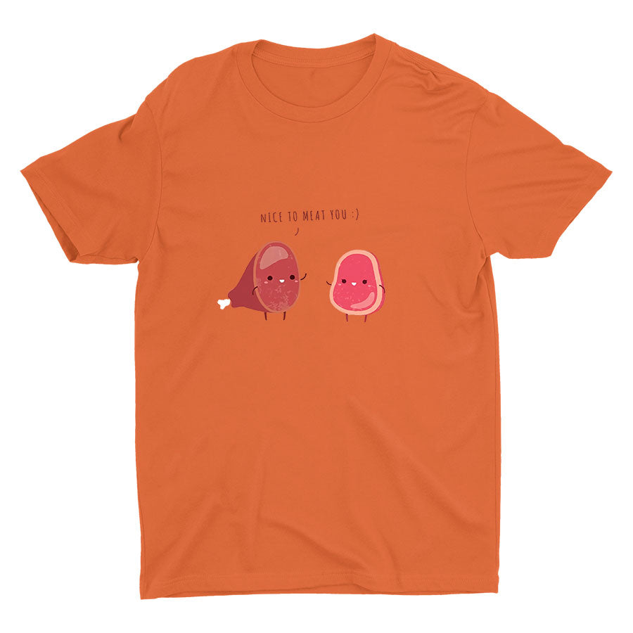 NICE TO MEAT YOU Cotton Tee